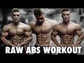 6 PACK ABS / RAW SERIES [PART 6]