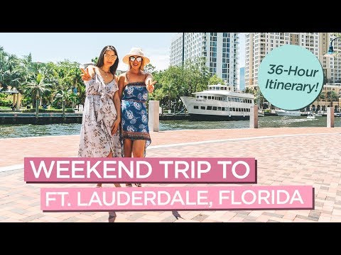佛羅里達州勞德代爾堡輕鬆週末行程--在勞德代爾堡停留36小時 (Relaxing Weekend Itinerary in Fort Lauderdale, Florida - 36 Hours in Ft Lauderdale)