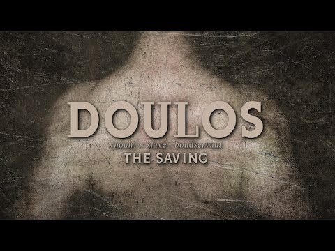 The Saving - Doulos (OFFICIAL LYRIC VIDEO)