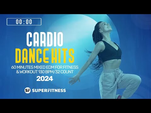 🔥 Cardio Dance Hits 2024 – 130 BPM / 32 Count (60-Min Session)