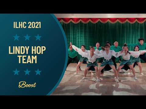 Boost - Lindy Hop Team - ILHC 2021