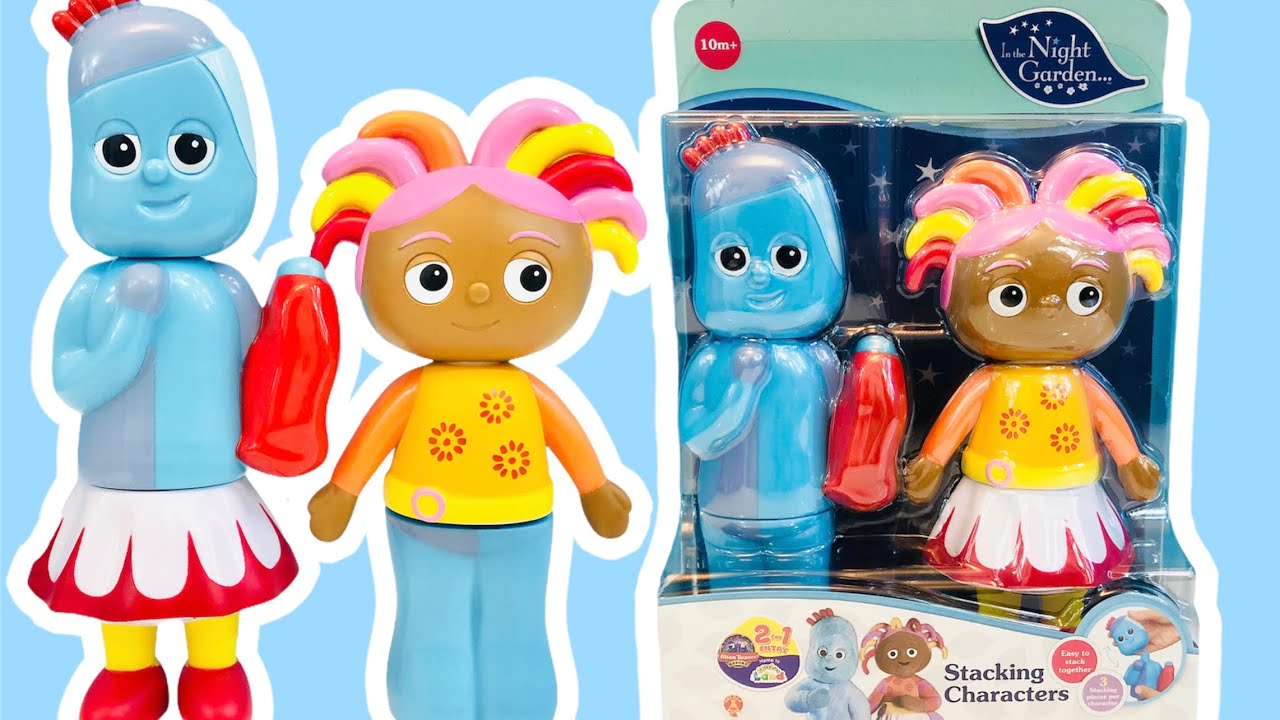 NEW In The Night Garden STACKING CHARACTERS Toy Unboxing Opening