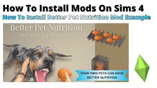 How To Install Better Pet Nutrition Mod For Sims 4 | 2026