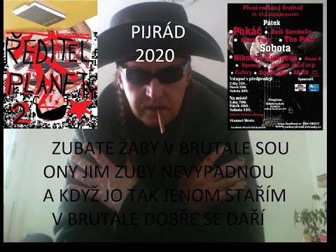 Pijrád - PIJRÁD-ZUBATÉ ŽÁBY V BRUNTÁLE SOU.
