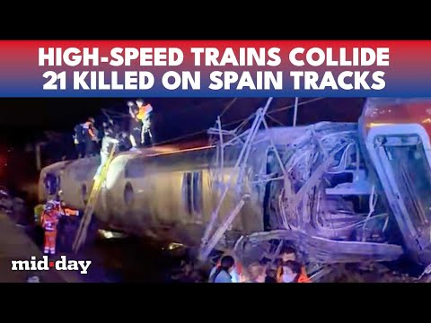 BREAKING: Spain's High-Speed Trains COLLIDE, Carnage KILLS 21 | On CAM