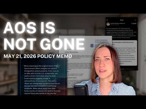 AOS IS NOT OVER: May 21, 2026 Adjustment of Status Policy Memo Explained