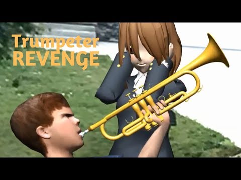 The Revenge of the Trumpeter