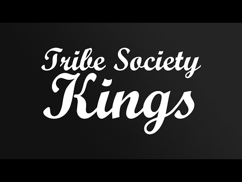 [LYRIC VIDEO] Tribe Society - Kings