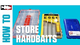 How-To Store Hardbaits