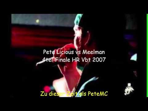 Pete Licious vs Meelman 4tel-Finale HR Vbt 2007 (Damals PeteMC)