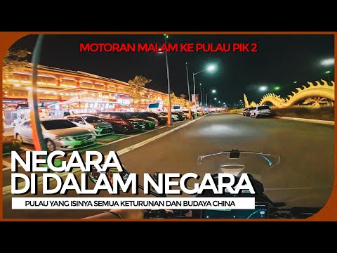 NIGHT MOTORCYCLE RIDE TO PIK | AN ISLAND FILLED WITH EVERYONE'S KIDS AND KIDS | MOTORCYCLE RIDE T...
