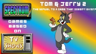 Tom & Jerry 2 🐱🐭| 🕹 Spectrum Games Based On TV Shows 📺 4️⃣6️⃣