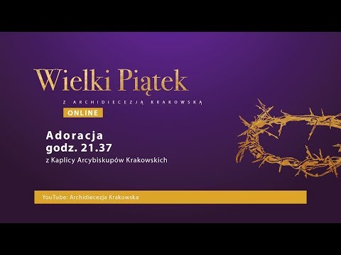 Adoracja krzyża z Kaplicy Arcybiskupów Krakowskich