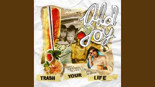 Trash Your Life Music Video