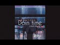 Lana del rey - Doin time (slowed + TikTok version)