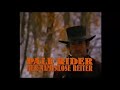 Pale Rider Der Namenlose Reiter VHS TEASER Deutsch USA 1985 Clint Eastwood German Video