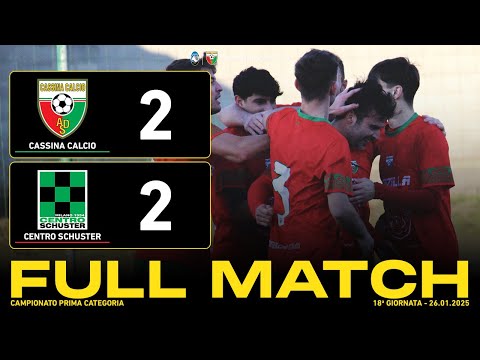 Cassina Calcio - Centro Schuster 2-2 | Full Match | Prima Categoria 2024/25