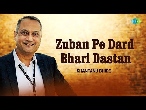 Zuban Pe Dard Bhari Dastan | Shantanu Bhide | Hindi Cover Song | Saregama Open Stage