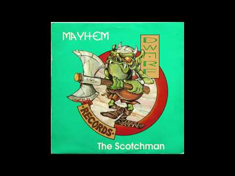The Scotchman - Asylum - Dwarf Records - DWARF 001