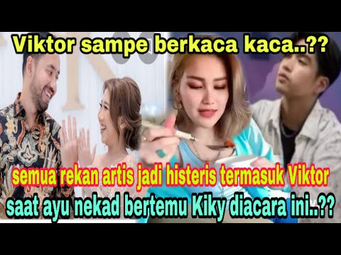 Kejadian tak terduga saat ayu Viktor bertemu Kiky Saputri bikin semua rekan artis histeris liat nya?