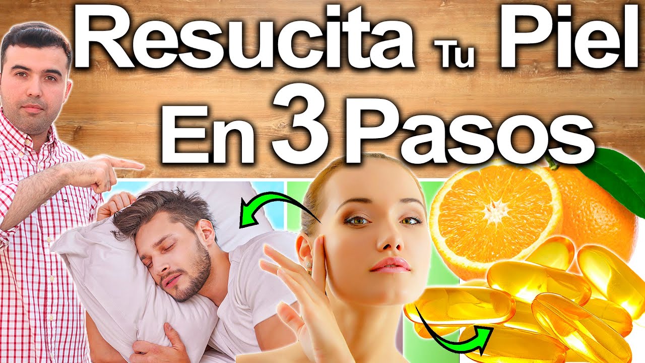 Resucita Tu Piel En 3 Pasos - Cómo Regenerar Tu Piel, Eliminar Cicatrices Y Rejuvenecer