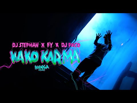 DJ Stephan x FY x DJ Paco - Kako Karma (Official Music Video)