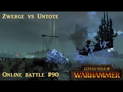 Äxte und Ballisten - Zwerge vs Untote - Total War: Warhammer Online Ladder #90
