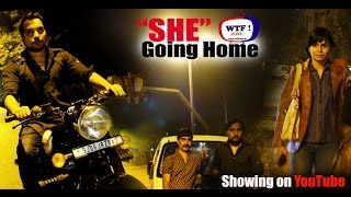 SHE _Going Home || WTF!ZONE ||
