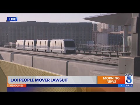 LAX Automated People Mover developer suing city of Los ...