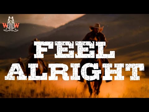 Steve Earle - Feel Alright (Lyrics)