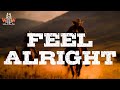 Steve Earle - Feel Alright (Lyrics)