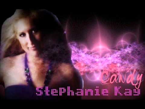Candy - Stephanie Kay [2011] **DOWNLOAD LINK***