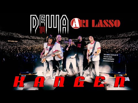 Kangen - Dewa19 Feat Ari Lasso [Gelora Bung Karno, Jakarta - Stadium Tour 2023]