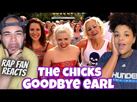 HILARIOUS!..| FIRST TIME HEARING The Chicks - Goodbye Earl REACTION
