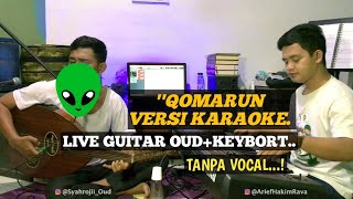 Download lagu QOMARUN-VERSI(KARAOKE)NADA COWOK|| (LIVE Guitar oud & Keyboard Tanpa Vocal mp3 Download lagu QOMARUN-VERSI(KARAOKE)NADA COWOK|| (LIVE Guitar oud & Keyboard Tanpa Vocal mp3