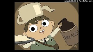 Over the Garden Wall Potatoes and Molasses - Extended