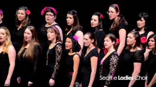 Seattle Ladies Choir: S10: Chicago (Sufjan Stevens)