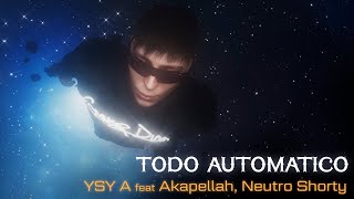 TODO AUTOMATICO Music Video