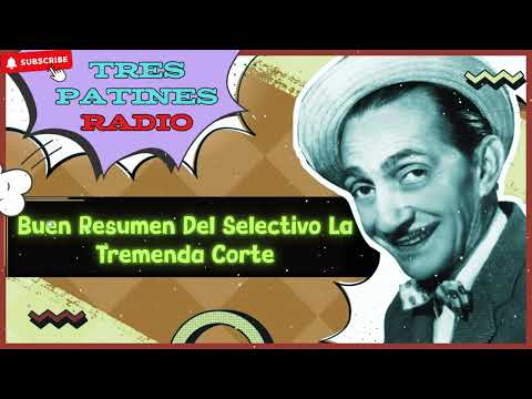 😂 SELECCIÓN ESPECIAL de La Tremenda Corte: Lo Mejor de Tres Patines (¡Risas sin Parar!)