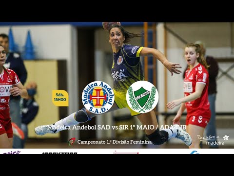 Madeira Andebol SAD vs SIR 1º MAIO / ADA CJB
