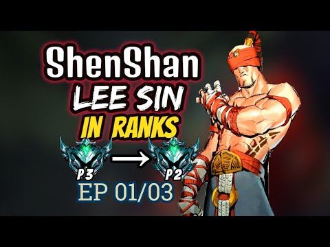 [Full Ranked Game] ShenShan Lee Sin Plat3 to Plat2 Promo 1/3 - League of Legends