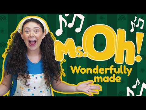 Wonderfully Made | Kids Sing-Along | Ms. OH!