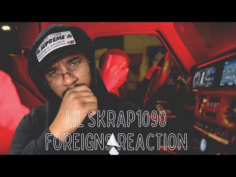 Lil Skrap1090 - "Foreigns" (Official Music Video) [REACTION] Crooklyn