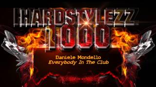 Daniele Mondello - Everybody In The Club