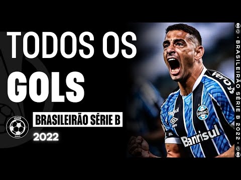 Todos os gols - Brasileirão Série B 2022