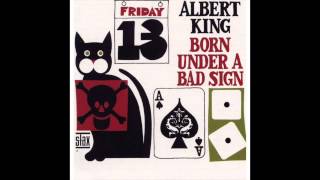 albert king - born under a bad sign - Down Don&#39;t Bother Me