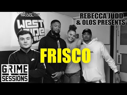 Grime Sessions - Frisco
