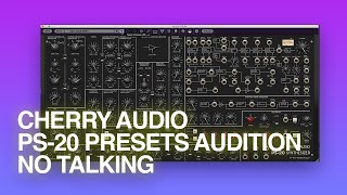 Video thumbnail for Cherry Audio PS-20 All Presets Audition - No talking by Random Noise