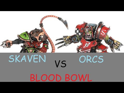 Are Skaven The Actual Best Team? (Skaven VS Orcs) GW OPEN FORMAT!!! BLOOD BOWL