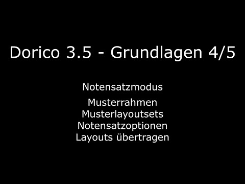 Dorico 3.5 Grundlagenkurs - Notensatz 4/5